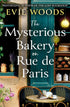 THE MYSTERIOUS BAKERY ON RUE DE PARIS - WOODS. EVIE